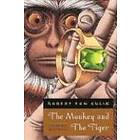 The Monkey and The Tiger – Judge Dee Mysteries