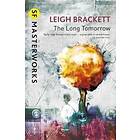 Long Tomorrow