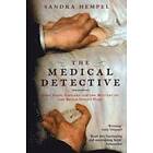 The Medical Detective