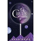 The Circus Infinite