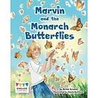 Marvin and the Monarch Butterflies