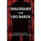 Dialogues with Leo Baeck