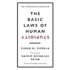 The Basic Laws of Human Stupidity