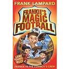 Frankie's Magic Football: Frankie vs The Cowboy's Crew