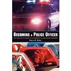 Becoming a Police Officer