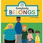 Everybody Belongs