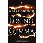 Losing Gemma