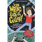 The Wrong Side of the Galaxy