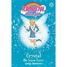 Rainbow Magic: Crystal The Snow Fairy