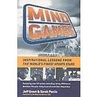 Mind Games Inspirational Lessons from the World's Finest Sports Stars (MMPB)