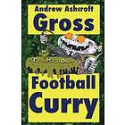 GROSS Football Curry dirt cheap with grimey grey pictures