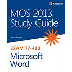 MOS 2013 Study Guide for Microsoft Word