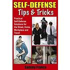 Self Defense Tips and Tricks