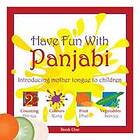 Have Fun With Panjabi: Bk. 1