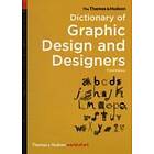 The Thames &; Hudson Dictionary of Graphic Design and Designers