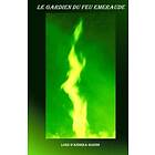 Le Gardien du Feu emeraude