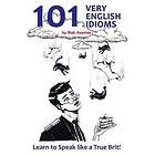 101 Very English Idioms