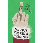 Merry Fucking Christmas