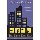 The Dead Dog Day