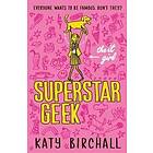 The It Girl: Superstar Geek