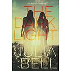 The Dark Light