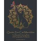 Quote Zen Cat Mandalas