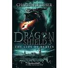 Dragon Shield: The City of Beasts