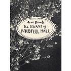 The Tenant of Wildfell Hall (Vintage Classics Bronte Series)