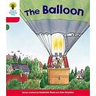 Oxford Reading Tree: Level 4: More Stories A: The Balloon