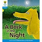 Oxford Reading Tree: Level 3: Floppy's Phonics Fiction: A Bark in the Night