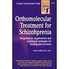 Orthomolecular Treatment for Schizophrenia