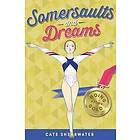 Somersaults and Dreams: Going for Gold
