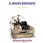 IL Morto Supplente