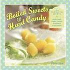 Boiled Sweets &; Hard Candy