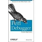 Perl Debugger Pocket Reference