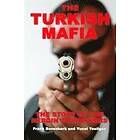 The Turkish Mafia