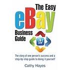 The Easy eBay Business Guide