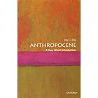 Anthropocene: A Very Short Introduction