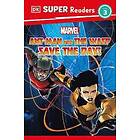 DK Super Readers Level 3 Marvel Ant-Man and The Wasp Save the Day!