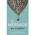 The Message : Nya Testamentet