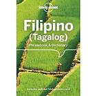 Lonely Planet Filipino (Tagalog) Phrasebook &; Dictionary