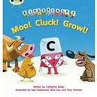 Bug Club Phonics Alphablocks Reception Phase 3 Set 10 Moo! Cluck! Growl!