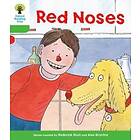 Oxford Reading Tree: Level 2: Decode and Develop: Red Noses