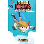 Fortnite Dreams
