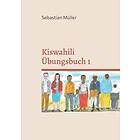 Kiswahili UEbungsbuch 1