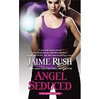 Angel Seduced