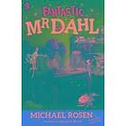 Fantastic Mr Dahl