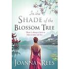 In the Shade of the Blossom Tree