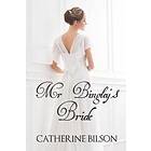Mr Bingley's Bride