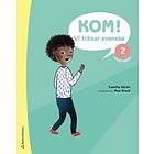 Kom! Vi tränar svenska Arbetsbok 2